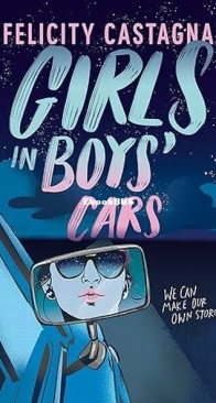 Girls in Boys Cars - Felicity Castagna - English