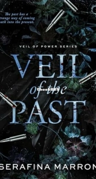 Veil of the Past - Veil of Power 2 - Serafina Marron - English