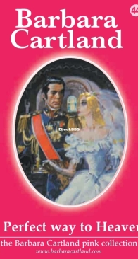 A Perfect Way to Heaven - Pink Collection 44 - Barbara Cartland - English