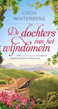 De Dochters Van Het Wijndomein  - Het Wijndomein 3 - Linda Winterberg - Dutch