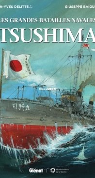 Les Grandes Batailles Navales 04 - Tsushima - Glénat 2017 - French
