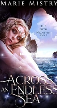Across an Endless Sea - Fifth Nicnevin 02 - Marie Mistry - English