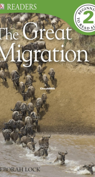 The Great Migration - DK Readers Level 2. - Deborah Lock - English