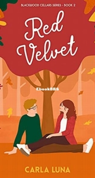 Red Velvet - Blackwood Cellars 2 - Carla Luna - English