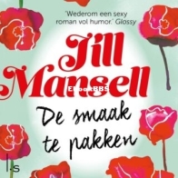 De Smaak Te Pakken - Jill Mansell - Dutch