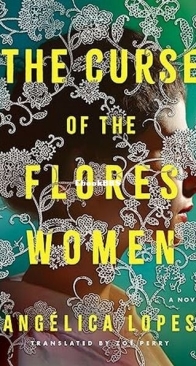 The Curse of the Flores Women - Angélica Lopes - English