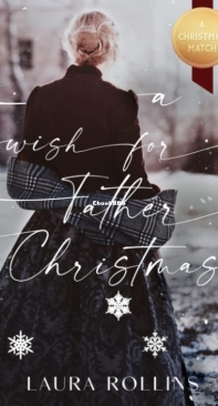 A Wish for Father Christmas - Laura Rollins-English