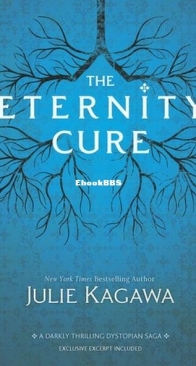 The Eternity Cure - Blood of Eden 2 - Julie Kagawa - English
