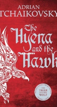 The Hyena and the Hawk - Echoes of the Fall 3 - Adrian Tchaikovsky - English