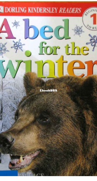 A Bed for the Winter - DK Readers Level 1. - English