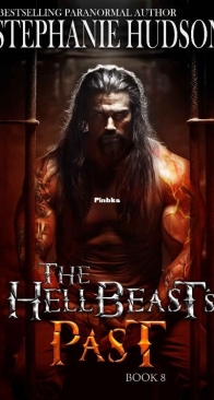 HellBeast's Past - Hellbeast 08 - Stephanie Hudson - English
