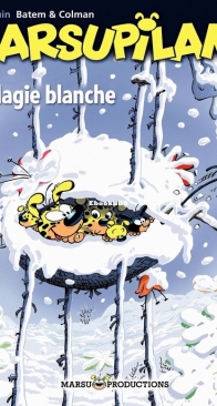 Marsupilami 19 - Magie Blanche - Marsu Productions 2006 - French