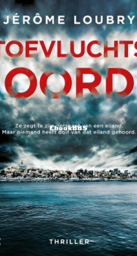 Toevluchtsoord - Jerome Loubry - Dutch