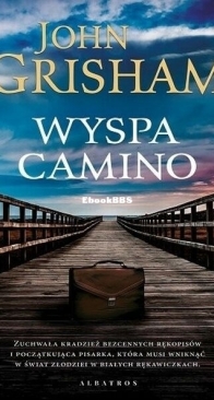 Wyspa Camino - Wyspa Camino 1 - John Grisham - Polish
