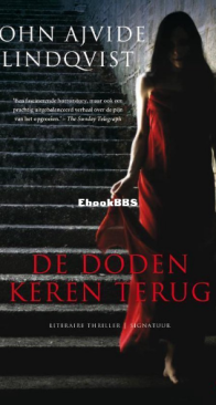 De Doden Keren Terug - John Ajvide Lindqvist - Dutch