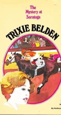 The Mystery at Saratoga - Trixie Belden 24  - Kathryn Kenny -  English