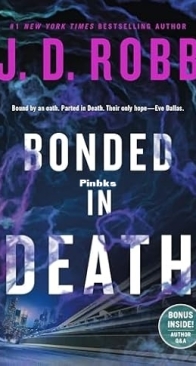Bonded in Death - In Death 60 - J D Robb - English