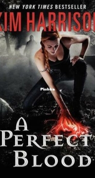 A Perfect Blood - The Hollows 10 - Kim Harrison - English