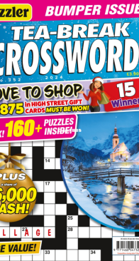 Puzzler - Tea Break Crosswords - Issue 352 - 2024 - English