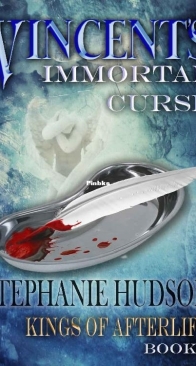 Vincent's Immortal Curse - Kings of Afterlife 0.5 - Stephanie Hudson - English