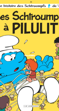 Les Schtroumpfs 31 - Les Schtroumpfs à Pilulit - Le Lombard - French