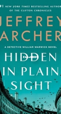 Hidden in Plain Sight - William Warwick 2 - Jeffrey Archer - English