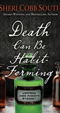 Death Can Be Habit-Forming - John Pickett Mystery 11 - Sheri Cobb South - English