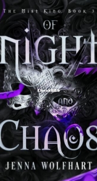 Of Night and Chaos - The Mist King 3 - Jenna Wolfhart - English