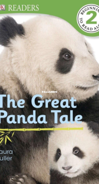 The Great Panda Tale - DK Readers Level 2. - Laura Buller - English