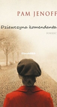 Dziewczyna Komendanta - Pam Jenoff - Polish