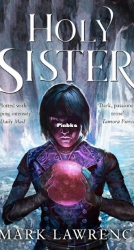 Holy Sister - Book of the Ancestor 3 - Mark Lawrence - English