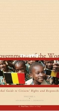 Governments of the World: A Global Guide to Citizens' Rights and Responsibilities - vol 1 - Neal Tate - English