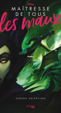 Maîtresse De Tous Les Maux - Disney Villains T04 - Serena Valentino - French