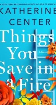 Things You Save in a Fire - Katherine Center - English