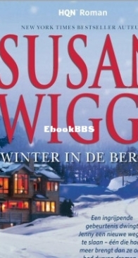 Winter In De Bergen - Avalon Serie 2 - Susan Wiggs - Dutch