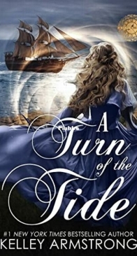 A Turn of the Tide - A Stitch in Time 3 - Kelley Armstrong - English