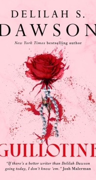 Guillotine - Delilah S Dawson - English