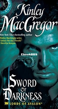 Sword of Darkness - Lords of Avalon 01 - Sherrilyn Kenyon as Kinley Macgregor - English