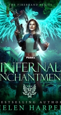 Infernal Enchantment - Firebrand 2 - Helen Harper - English