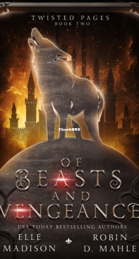 Of Beasts And Vengeance - Twisted Pages 02 - Elle Madison - English