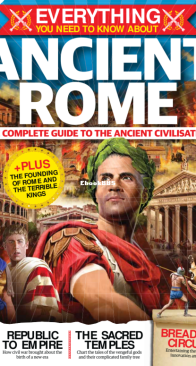 Everything You Need To Know About Ancient Rome - Future Publishing - English