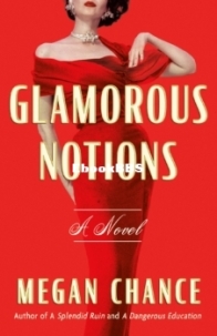 Glamorous Notions - Megan Chance - English