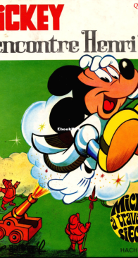 Mickey à Travers les Siècles 08 - Mickey rencontre Henri IV - Hachette 1971 - French