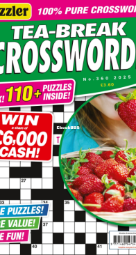 Puzzler - Tea Break Crosswords - Issue 360 - 2025 - English