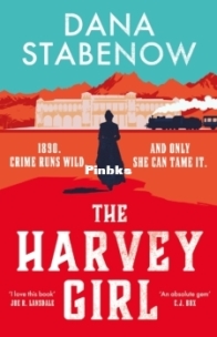 The Harvey Girl - The Harvey Girl 1 - Dana Stabenow - English
