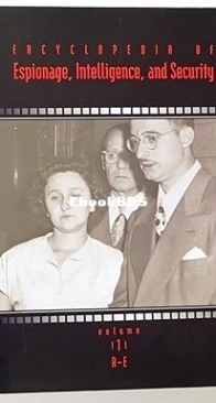 Encyclopedia of Espionage, Intelligence, and Security - vol 1 -  K. Lee Lerner - English