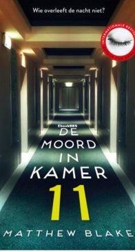 De Moord In Kamer 11 - Matthew Blake - Dutch