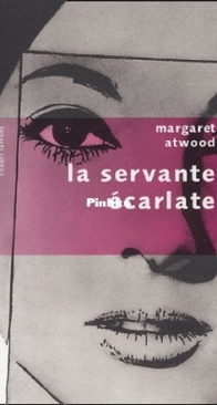 La Servante Ecarlate - Margaret Atwood - French