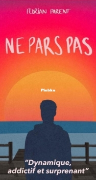 Ne Pars Pas - Florian Parent - French