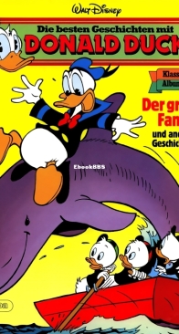 Die Besten Geschichten mit Donald Duck - Klassik Album 01 - Der Große Fang und Andere Geschichten - Ehapa 1984 - German